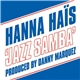 Hanna Haïs - Jazz Samba